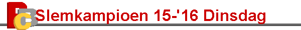 Slemkampioen 15-'16 Dinsdag